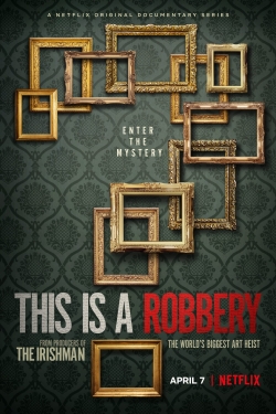 This is a Robbery: The World's Biggest Art Heist-stream