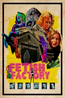 Fetish Factory-stream