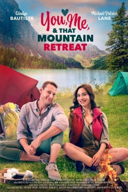 You, Me, and that Mountain Retreat-stream