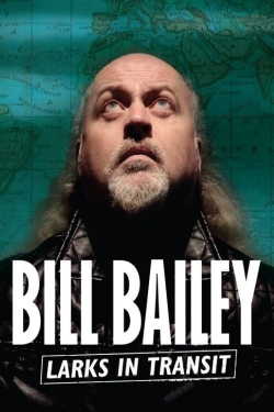 Bill Bailey: Larks in Transit-stream