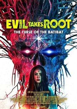 Evil Takes Root-stream