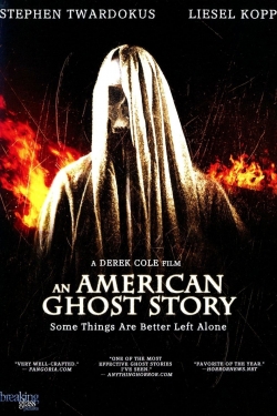 An American Ghost Story-stream