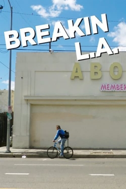 Breakin L.A.-stream