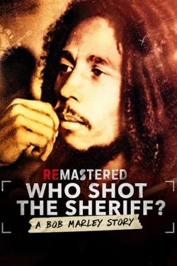 ReMastered: Who Shot the Sheriff-stream