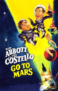 Abbott and Costello Go to Mars-stream