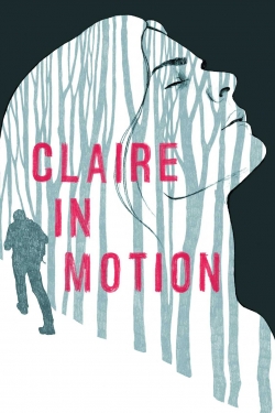 Claire in Motion-stream