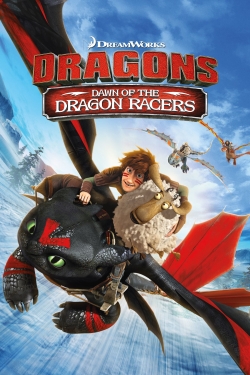 Dragons: Dawn Of The Dragon Racers-stream