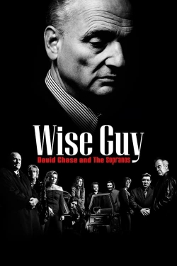 Wise Guy David Chase and The Sopranos-stream