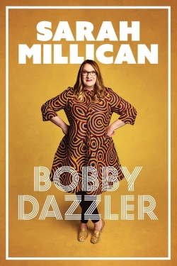 Sarah Millican: Bobby Dazzler-stream