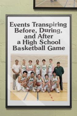 Events Transpiring Before, During, and After a High School Basketball Game-stream