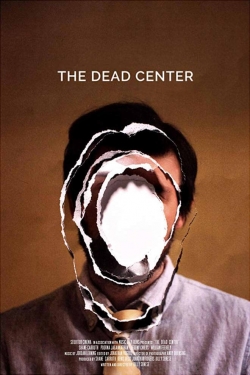 The Dead Center-stream