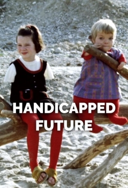 Handicapped Future-stream