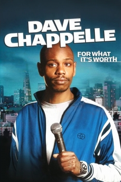 Dave Chappelle: For What It's Worth-stream