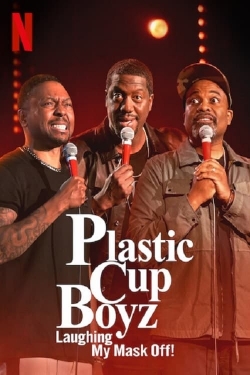 Plastic Cup Boyz: Laughing My Mask Off!-stream