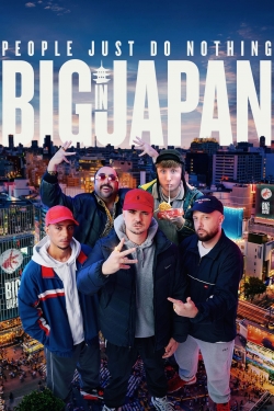 People Just Do Nothing: Big in Japan-stream