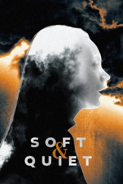 Soft & Quiet-stream