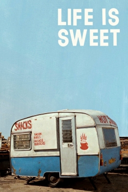 Life Is Sweet-stream