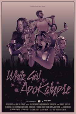 White Girl Apokalypse-stream