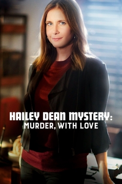 Hailey Dean Mystery: Murder, With Love-stream