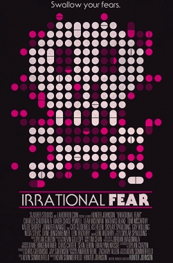 Irrational Fear-stream