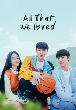 All That We Loved-stream