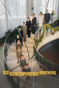 Six Schizophrenic Brothers-stream