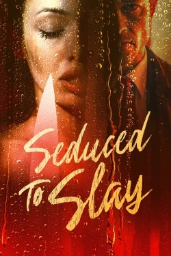 Seduced to Slay-stream