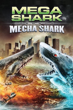 Mega Shark vs. Mecha Shark-stream