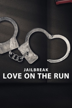 Jailbreak: Love on the Run-stream