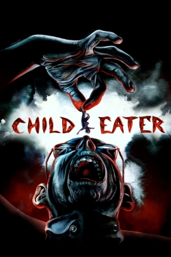 Child Eater-stream