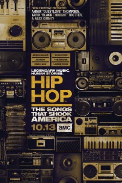 Hip Hop: The Songs That Shook America-stream