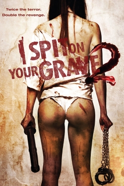 I Spit on Your Grave 2-stream