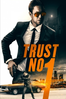 Trust No 1-stream