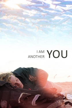 I Am Another You-stream