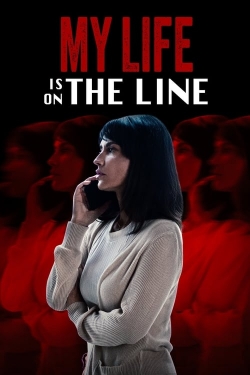 My Life Is on the Line-stream