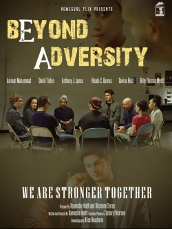 Beyond Adversity-stream