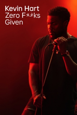 Kevin Hart: Zero F**ks Given-stream