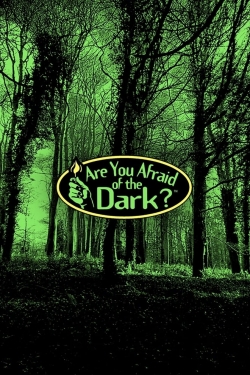 Are You Afraid of the Dark?-stream