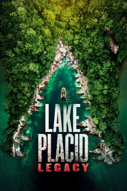 Lake Placid: Legacy-stream