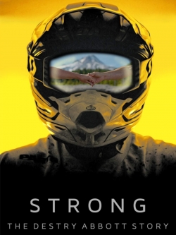 Strong: The Destry Abbott Story-stream