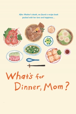 What's for Dinner, Mom?-stream