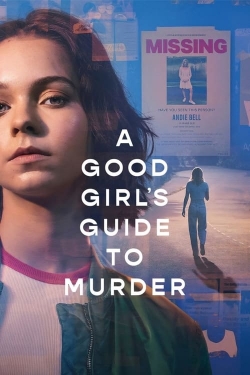 A Good Girl's Guide to Murder-stream