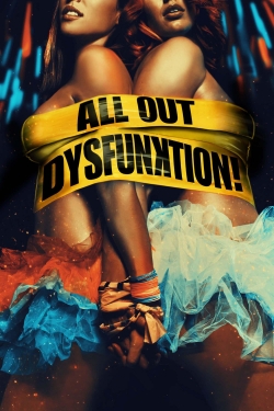 All Out Dysfunktion!-stream