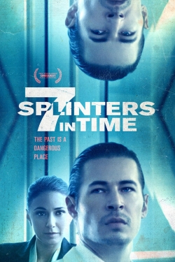 7 Splinters in Time-stream