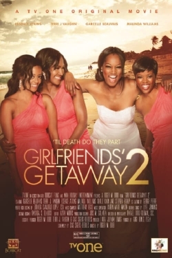 Girlfriends Getaway 2-stream