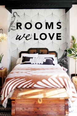 Rooms We Love-stream