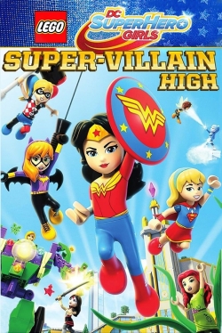 LEGO DC Super Hero Girls: Super-Villain High-stream