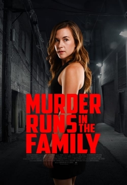 Murder Runs in the Family-stream