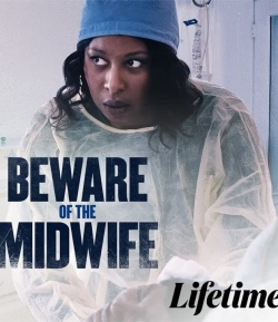 Beware of the Midwife-stream