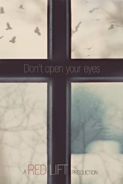 Don't Open Your Eyes-stream